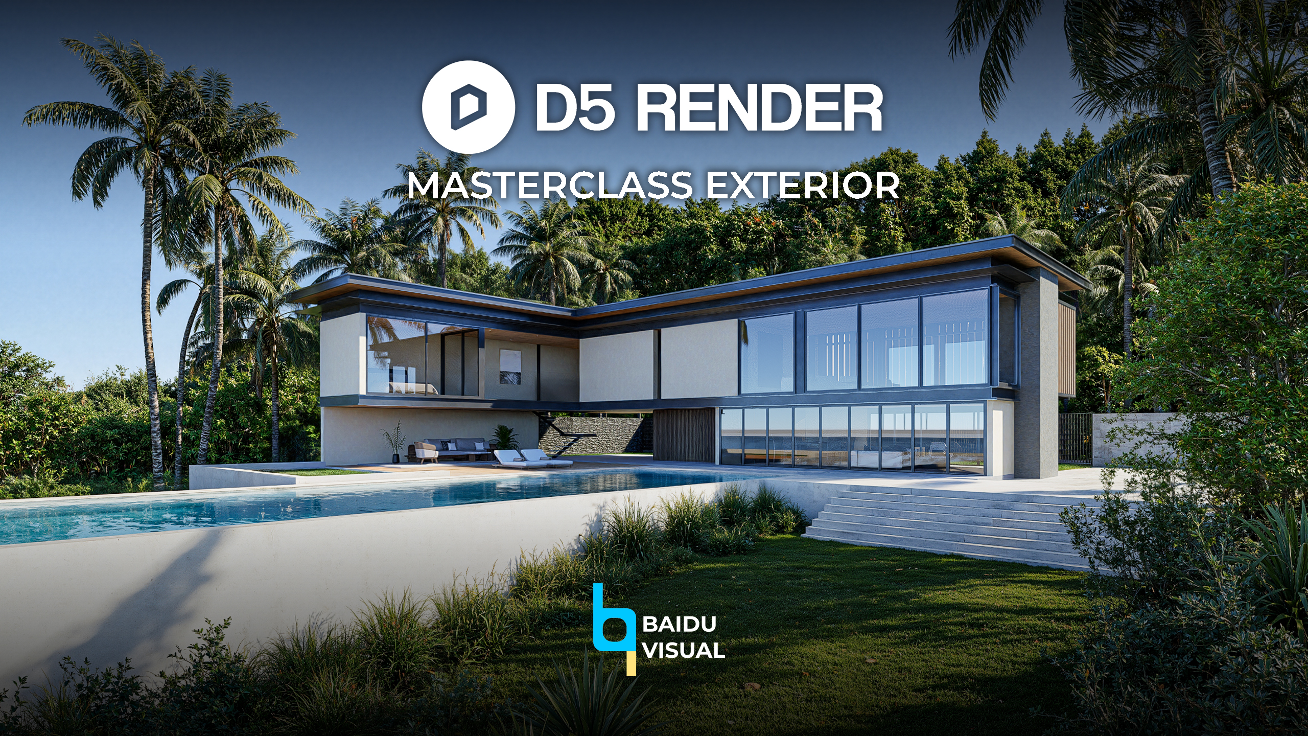 D5 Render Masterclass Exterior